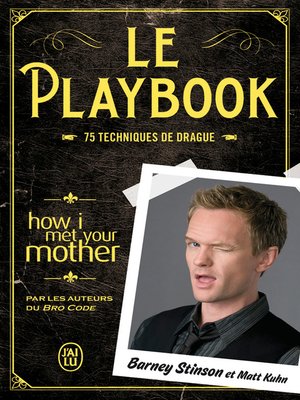 cover image of Le Playbook. 75 techniques de drague